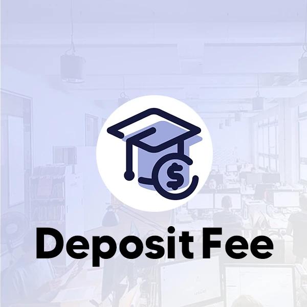 پرداخت دیپازیت فی DEPOSIT FEE